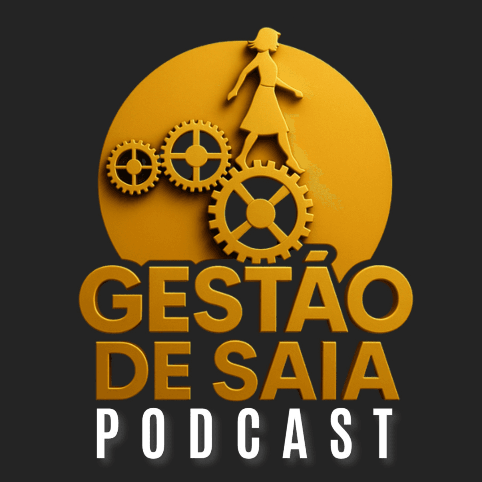 Estreia do Podcast “Gestão de Saia”