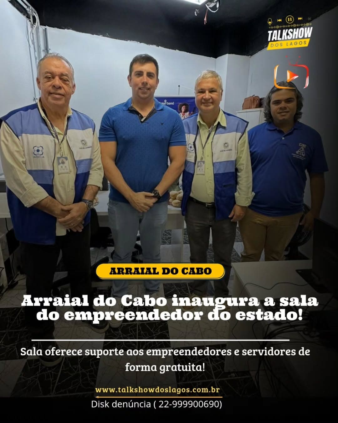 Sala do Centro de Atendimento ao Empreendedor do Governo do Estado é inaugurada em Arraial do Cabo