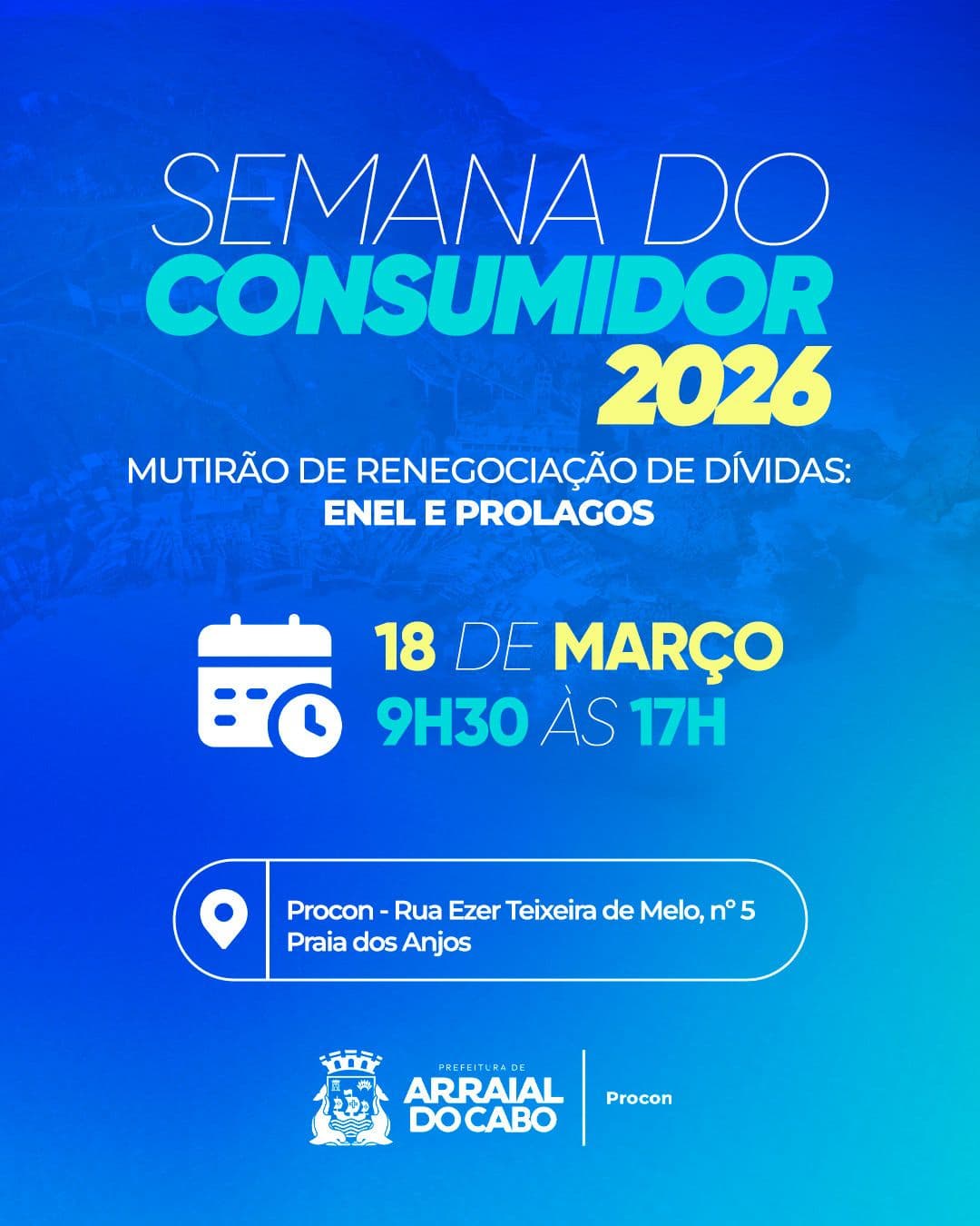 Procon Arraial do Cabo promove mutirão de renegociação de dívidas com as concessionárias Enel e Prolagos